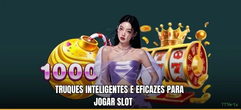 Slots com prêmios 777Arts